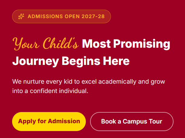 Admissions Open 2027–2028 | Best CBSE School Near You